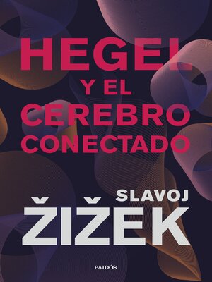 cover image of Hegel y el cerebro conectado